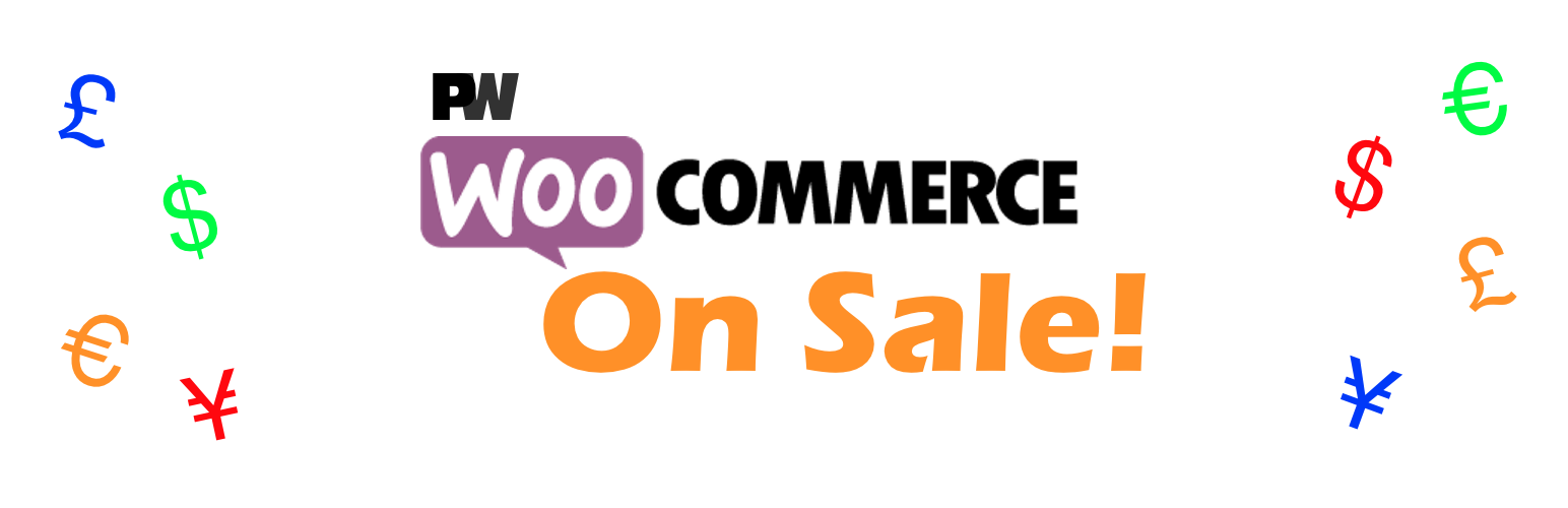 PW WooCommerce On Sale!